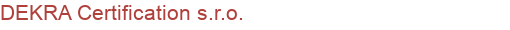DEKRA Certification s.r.o. | Systémy a certifikace ISO 9001