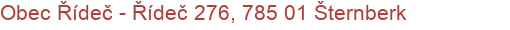 Obec Řídeč - Řídeč 276, 785 01 Šternberk
