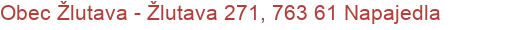 Obec Žlutava - Žlutava 271, 763 61 Napajedla