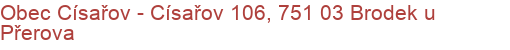 Obec Císařov - Císařov 106, 751 03 Brodek u Přerova