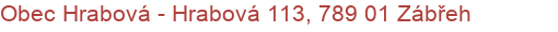 Obec Hrabová - Hrabová 113, 789 01 Zábřeh