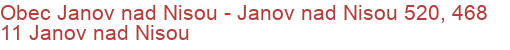 Obec Janov nad Nisou - Janov nad Nisou 520, 468 11 Janov nad Nisou