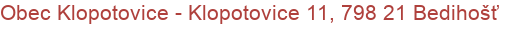Obec Klopotovice - Klopotovice 11, 798 21 Bedihošť
