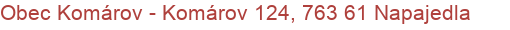 Obec Komárov - Komárov 124, 763 61 Napajedla