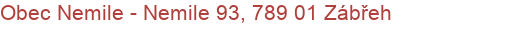 Obec Nemile - Nemile 93, 789 01 Zábřeh