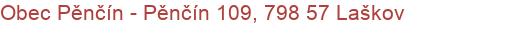 Obec Pěnčín - Pěnčín 109, 798 57 Laškov