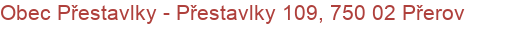 Obec Přestavlky - Přestavlky 109, 750 02 Přerov