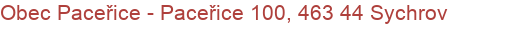 Obec Paceřice - Paceřice 100, 463 44 Sychrov
