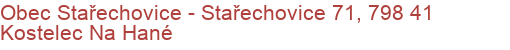 Obec Stařechovice - Stařechovice 71, 798 41 Kostelec Na Hané