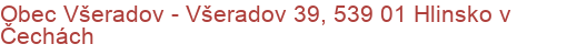 Obec Všeradov - Všeradov 39, 539 01 Hlinsko v Čechách