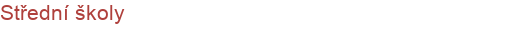 Střední školy