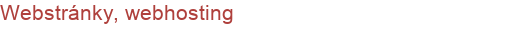 Webstránky, webhosting