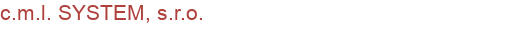 c.m.l. SYSTEM, s.r.o. | Systémy a certifikace ISO 9001