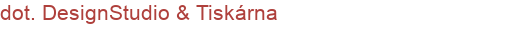 dot. DesignStudio & Tiskárna | Tiskárny, reklamní agentury